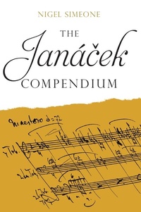 Enlarge image Cover: The Janacek Compendium - Boydell Press
