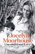 Cover: Unconditional Love: A Memoir of Filmmaking and Motherhood - The Text Publishing Company