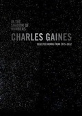 Cover: In the Shadow of Numbers - Charles Gaines - POMONA COLLEGE MUSEUM OF ART