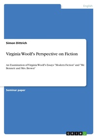 Enlarge image Cover: Virginia Woolf's Perspective on Fiction - GRIN Verlag