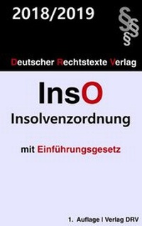 Abbildung von: Insolvenzordnung - Deutscher Rechtstexte Verlag