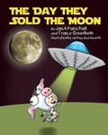 Cover: The Day They Sold the Moon - Duck of All Trades