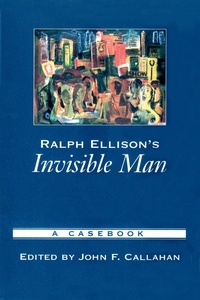 Enlarge image Cover: Ralph Ellison's Invisible Man - OUP eBook