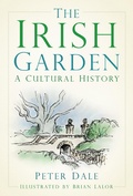 Cover: The Irish Garden - The History Press Ltd