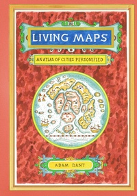Enlarge image Cover: Living Maps - Chronicle Books LLC