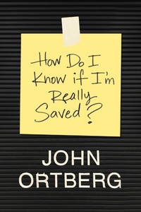 Enlarge image Cover: How Do I Know If I'm Really Saved? - Tyndale Momentum
