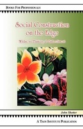 Cover: Social Construction on the Edge - Taos Institute Publications