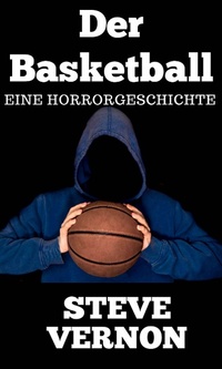 Enlarge image Cover: Der Basketball - Steve Vernon