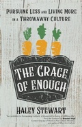Cover: Grace of Enough - Ave Maria Press