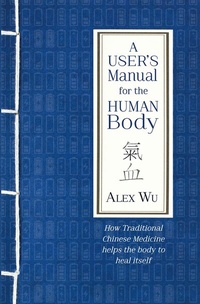 Abbildung von: A User's Manual for the Human Body - Hammersmith Health Books