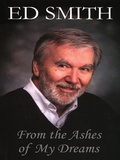 Cover: From the Ashes of My Dreams - Flanker Press
