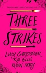 Cover: Three Strikes - Firefly Press Ltd