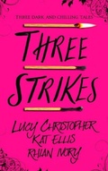 Cover: Three Strikes - Firefly Press Ltd