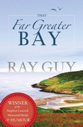 Cover: That Far Greater Bay - Flanker Press