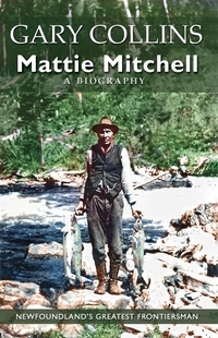 Enlarge image Cover: Mattie Mitchell - Flanker Press