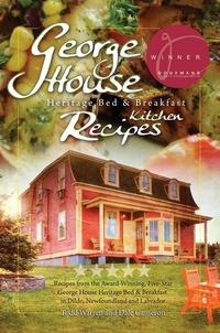 Abbildung von: George House Heritage Bed & Breakfast Kitchen Recipes - Flanker Press