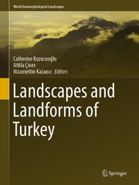 Enlarge image Cover: Landscapes and Landforms of Turkey - Springer