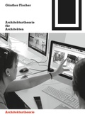 Cover: Architekturtheorie f&uuml;r Architekten - Birkh&auml;user