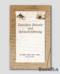 Cover: Zwischen Historie und Herausforderung - BookRix