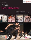 Cover: Praxis Schultheater - Kallmeyer
