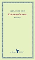 Cover: Kulturpessimismus - zu Klampen Verlag