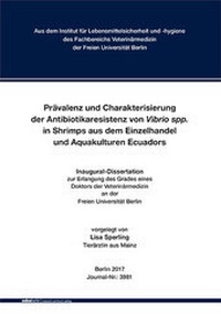 Abbildung von: Prävalenz und Charakterisierung der Antibiotikaresistenz von Vibrio spp. in Shrimps aus dem Einzelhandel und Aquakulturen Ecuadors - Mensch & Buch