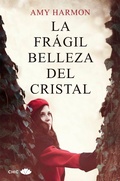 Cover: La fr&aacute;gil belleza del cristal - Chic Editorial