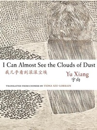 Abbildung von: I Can Almost See the Clouds of Dust - Zephyr Press