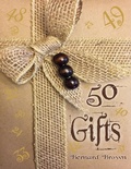 Cover: 50 Gifts - Lulu.com