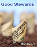 Cover: Good Stewards - Lulu.com