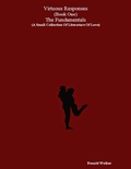 Cover: Virtuous Responses (Book One) The Fundamentals (A Small Collection Of Literature Of Love) - Lulu.com