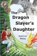 Cover: The Dragon Slayer's Daughter - Sandfly Books