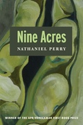 Cover: Nine Acres - The American Poetry Review