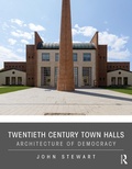 Cover: Twentieth Century Town Halls - Routledge