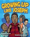 Cover: Growing Up Like Joseph - Nadirah Muhammad