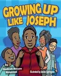 Enlarge image Cover: Growing Up Like Joseph - Nadirah Muhammad