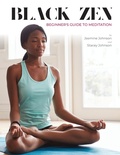 Cover: Black Zen Beginner's Guide to Meditation - Black Zen