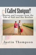 Cover: I Called Shotgun!! - Justin Thompson