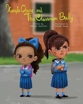 Cover: Kamyla Chung and the Classroom Bully - Angel Kiss Publications