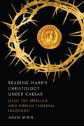 Cover: Reading Mark's Christology Under Caesar - IVP Academic