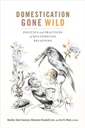 Cover: Domestication Gone Wild - De Gruyter