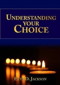 Enlarge image Cover: Understanding Your Choice - Lapis Communications