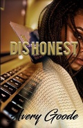 Cover: Dishonest - Goode Gyrlz Publications LLC