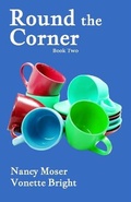 Cover: Round the Corner - Mustard Seed Press