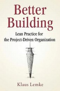 Enlarge image Cover: Better Building - Leanproject Publishing