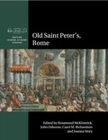 Cover: Old Saint Peter's, Rome - Cambridge University Press