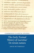 Cover: The Early Textual History of Lucretius' De rerum natura - Cambridge University Press