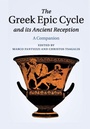 Cover: The Greek Epic Cycle and its Ancient Reception - Cambridge University Press
