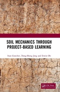 Cover: Soil Mechanics Through Project-Based Learning - CRC Press