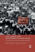 Cover: Civil Unrest and Governance in Hong Kong - Routledge